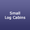 Small Lugarde Log Cabins up to 20 sqm